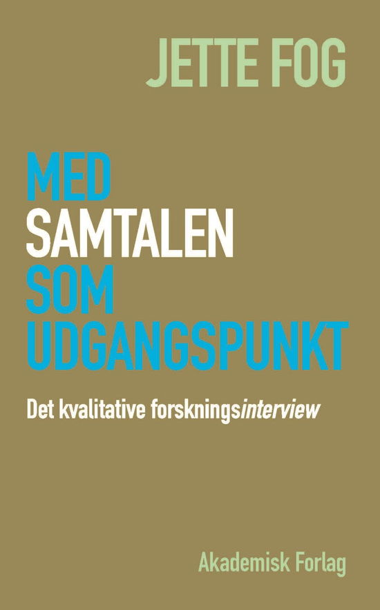 Cover for Jette Fog · Med samtalen som udgangspunkt (Book) [1st edition] (2018)