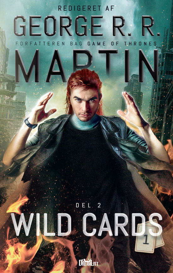 Cover for Redigeret af George R. R. Martin · Wild Cards: Wild Cards 1 - Del 2 (Hardcover Book) [1.º edición] (2019)