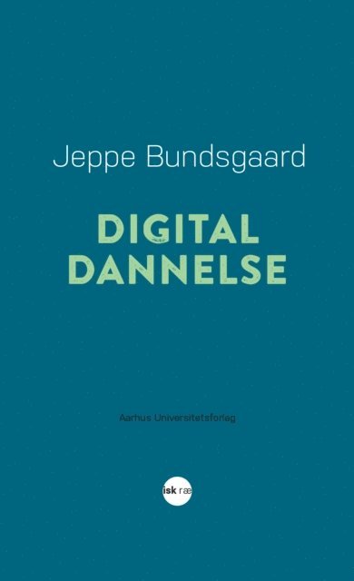 Cover for Jeppe Bundsgaard · Digital dannelse (Book) (2001)