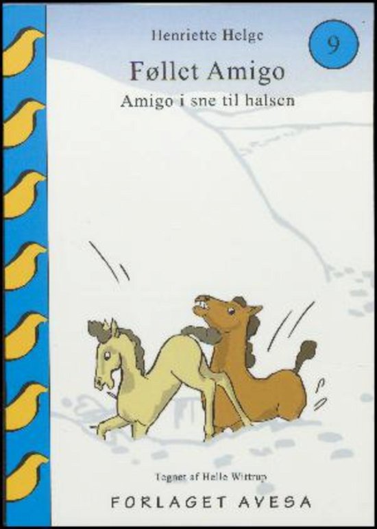 Cover for Henriette Helge · Amigo I Sne til Halsen (Bog) (2016)