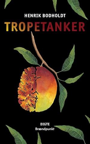 Cover for Henrik Bodholdt · TropeTanker (Taschenbuch) [1. Ausgabe] (2023)