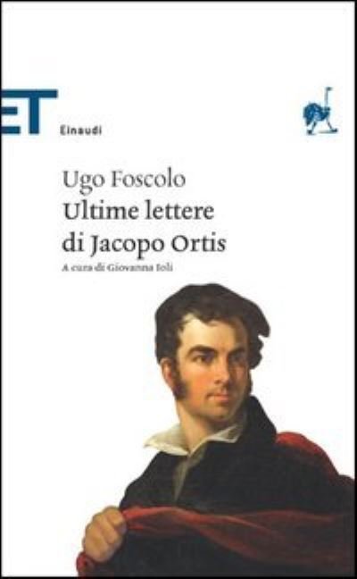 Cover for Ugo Foscolo · Ultime Lettere Di Jacopo ortis (Paperback Bog) (2000)