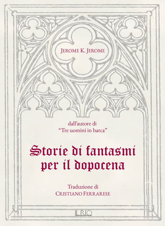 Cover for Jerome K. Jerome · Storie Di Fantasmi Per Il Dopocena (Book)