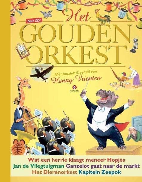 Cover for Henny Vrienten · Het Gouden Orkest (CD) (2015)