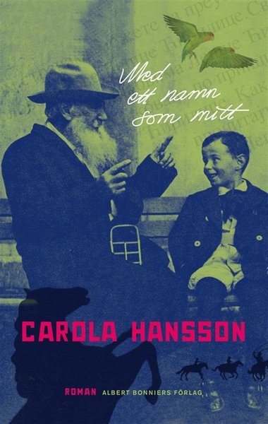 Cover for Carola Hansson · Med ett namn som mitt (ePUB) (2012)