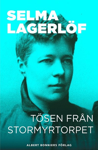 Cover for Selma Lagerlöf · Tösen från Stormyrtorpet: berättelse (ePUB) (2015)