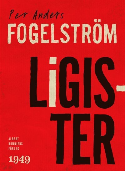 Cover for Per Anders Fogelström · Ligister (ePUB) (2017)