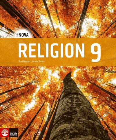 SOL NOVA Religion 9 - Boel Nygren - Bøger - Natur & Kultur Läromedel - 9789127453913 - 10. august 2022