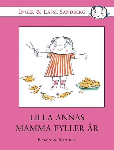 Cover for Inger Sandberg · Lilla Annas mamma fyller år (ePUB) (2021)