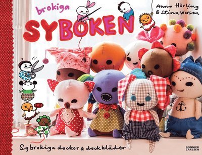 Cover for Anna Hörling · Brokiga syboken (Bound Book) (2014)