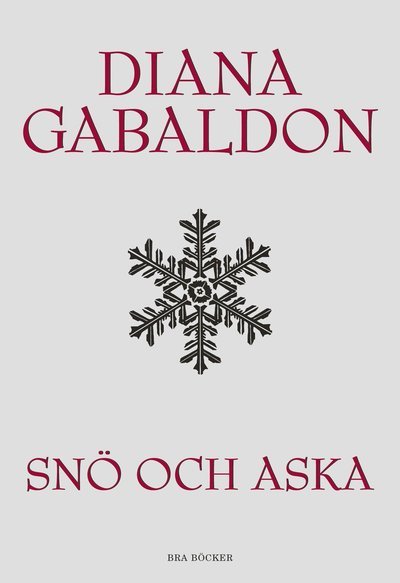 Cover for Diana Gabaldon · Outlander-serien: Snö och aska (Gebundesens Buch) (2006)
