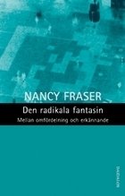 Cover for Nancy Fraser · Radikala fantasin (Bog) (2003)