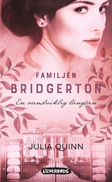 Cover for Julia Quinn · Familjen Bridgerton: En oundviklig längtan (Paperback Book) (2020)