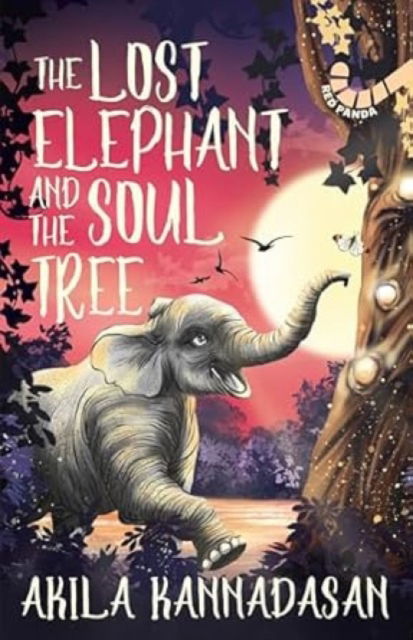 Cover for Chesta Wadhwani · The Lost Elephant And The Soul Tree (Paperback Book) (2025)