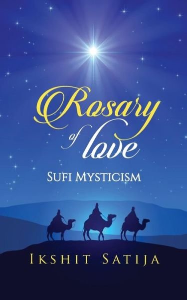 Cover for Ikshit Satija · Rosary of Love (Taschenbuch) (2016)