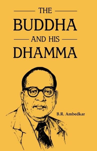 Cover for B R Ambedkar · The Buddha and His Dhamma (Paperback Book) (2021)