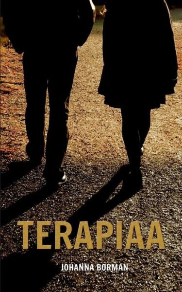 Terapiaa - Johanna Borman - Books - Books On Demand - 9789522869913 - July 7, 2017