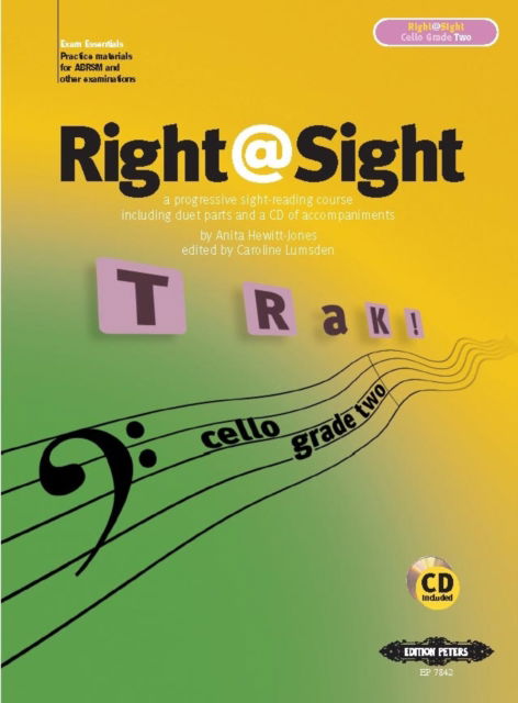 Right@Sight for Cello, Grade 2 (includes duet parts and a CD of accompaniments) - - Books - Edition Peters - 9790577085913 - February 14, 2007