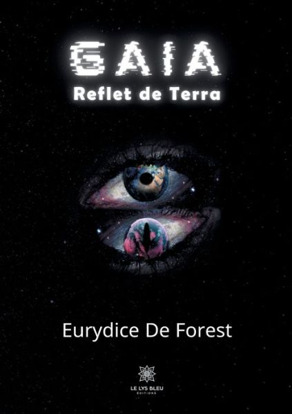 Cover for Eurydice De Forest · Gaia: Reflet de Terra (Paperback Book) (2021)