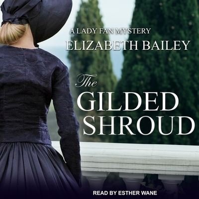 Cover for Elizabeth Bailey · The Gilded Shroud (CD) (2019)