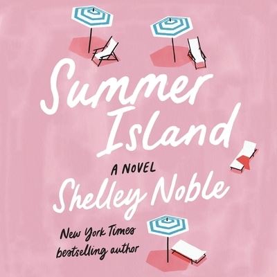 Cover for Shelley Noble · Summer Island (CD) (2022)