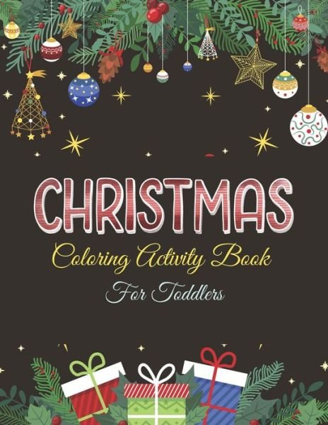 Cover for Farabeen Publications · Christmas Coloring Activity Book for Toddlers (Pocketbok) (2020)