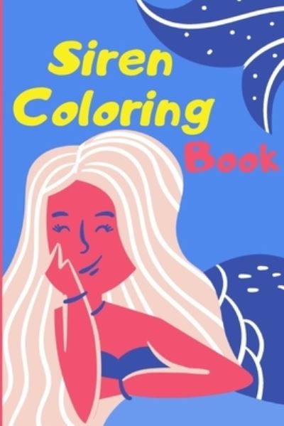 Cover for Zakaria Nadi · Siren Coloring Book (Paperback Book) (2020)