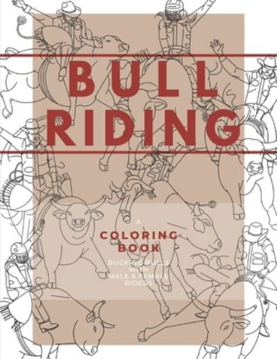 Cover for Busby Publishing · Bull Riding (Taschenbuch) (2020)