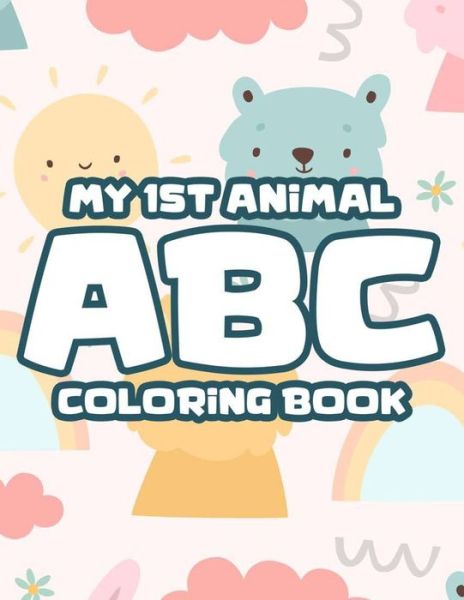 Cover for Tiff River · My 1st Animal ABC Coloring Book (Pocketbok) (2020)