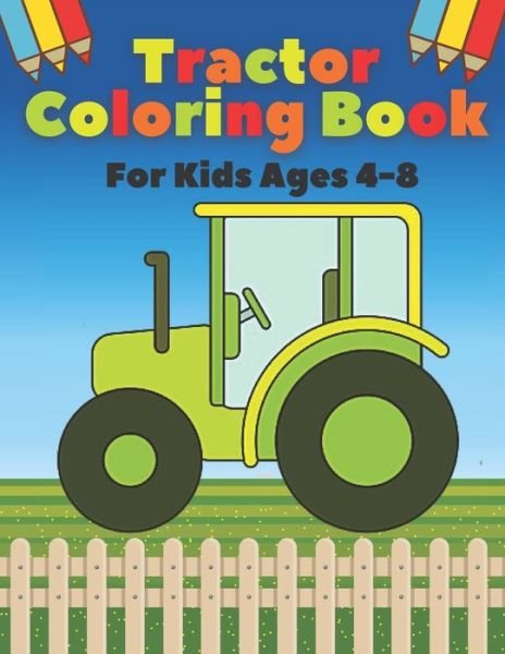 Cover for Pixi Jar · Tractor Coloring Book For Kids Ages 4-8 (Paperback Book) (2021)