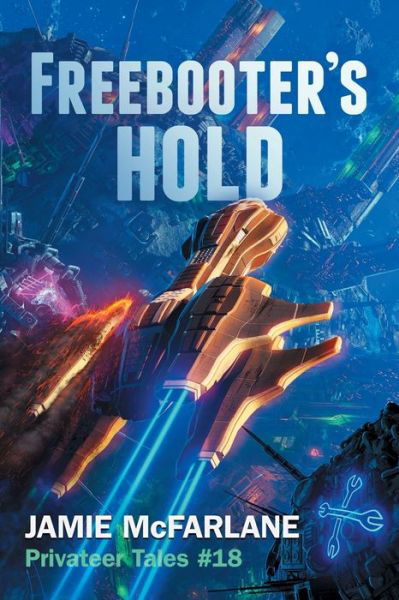 Cover for Jamie Mcfarlane · Freebooter's Hold (Paperback Book) (2020)