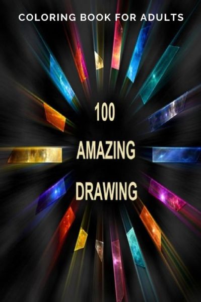 Cover for Amazing Book · 100 Amazing Drawing (Taschenbuch) (2020)