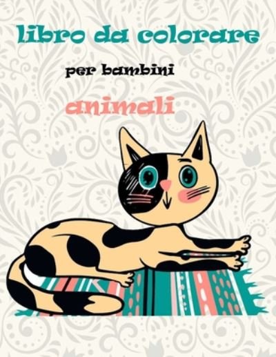 Cover for Ds Liza Gatto Tt · Libro Da Colorare Per Bambini Animali (Pocketbok) (2020)