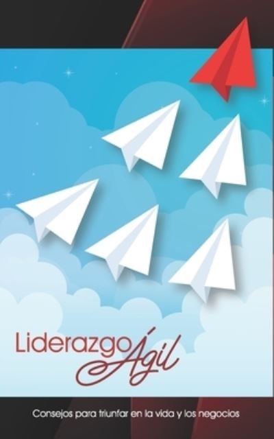 Cover for Fernando Gonzalez · Liderazgo Agil (Taschenbuch) (2021)