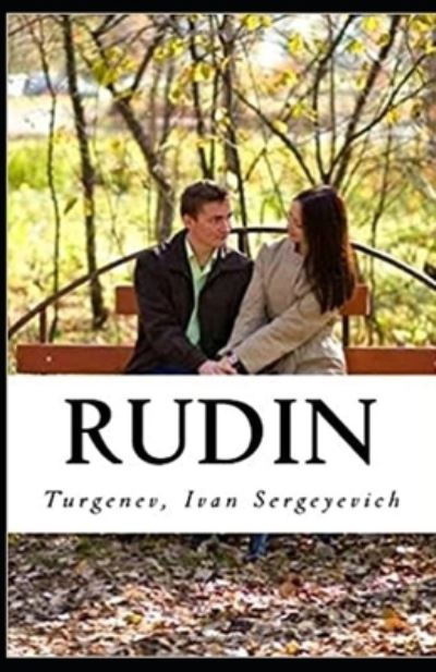 Cover for Ivan Sergeyevich Turgenev · Rudin Annotated (Pocketbok) (2021)