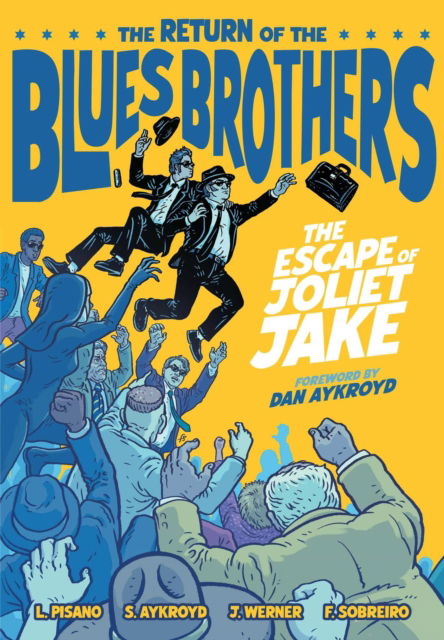 Cover for Luke Pisano · The Blues Brothers: The Escape of Joliet Jake (Hardcover Book) (2025)
