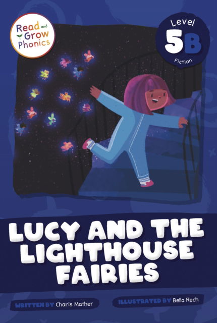 Cover for Charis Mather · Lucy and the Lighthouse Fairies: Level 5B (Gebundenes Buch) (2025)