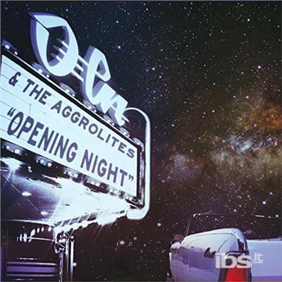 Cover for Dela &amp; the Aggrolites · Opening Night (CD) (2017)