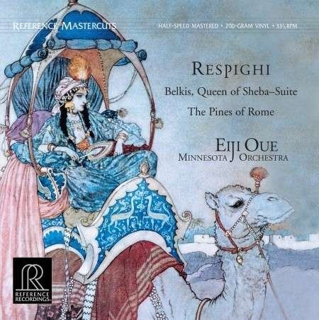 Cover for O. Respighi · Belkis, Queen Of Sheba / Pines Of Rome (LP) (2014)