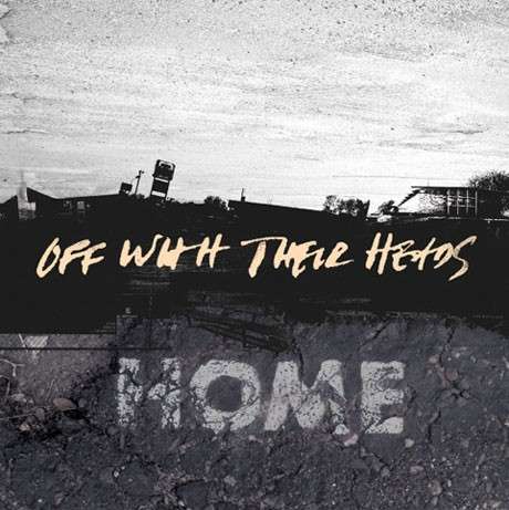 Cover for Off With Their Heads · Home (LP) [Bonus CD edition] (2013)