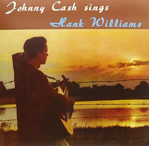 Cover for Johnny Cash · Johnny Cash Sings Hank Williams (LP) [Limited edition] (2017)