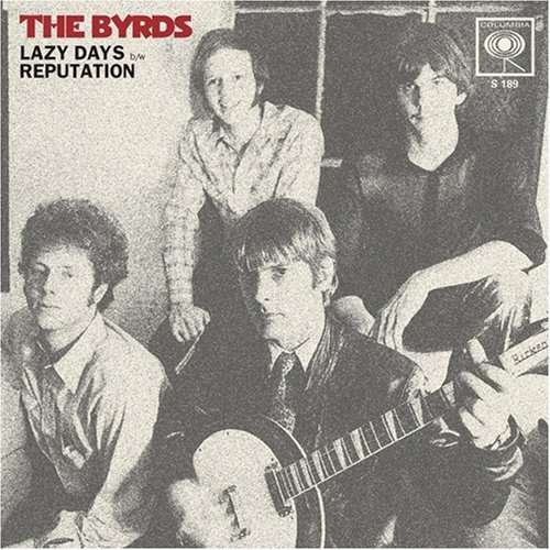 Cover for The Byrds · Lazy Days / Reputation (LP) (1990)