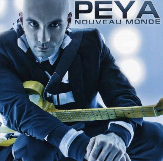 Cover for Peya · Nouveau Monde (CD) (2009)