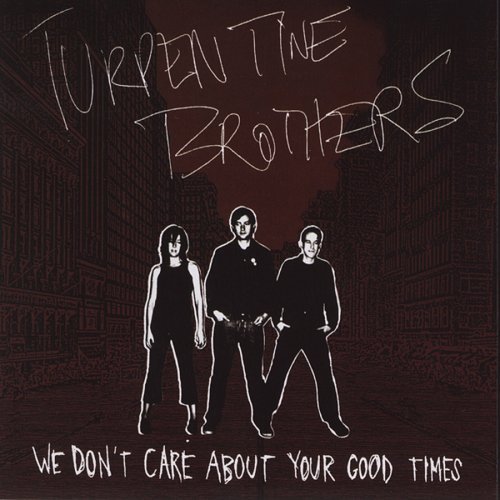 Cover for Turpentine Brothers · We Don't Care About Your (LP) (2006)