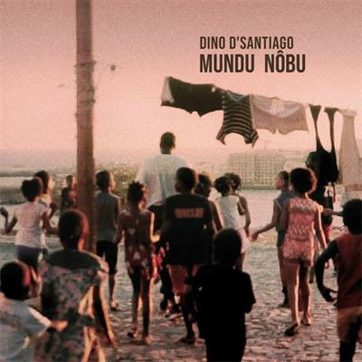 Cover for Dino D'santiago · Mundu Nobu (LP) (2018)