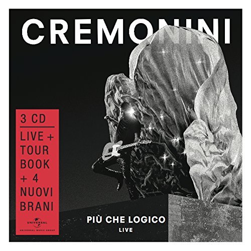 Cover for Cesare Cremonini · Cesare Cremonini - Piu' Che Logico - Live (CD) (2015)