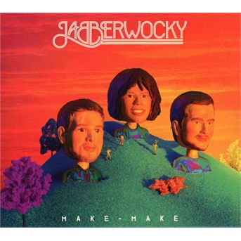 Cover for Jabberwocky · Make Make (CD) (2017)