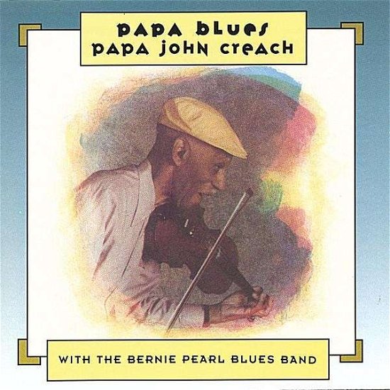 Cover for Papa John Creach · Papa Blues (CD) (2012)