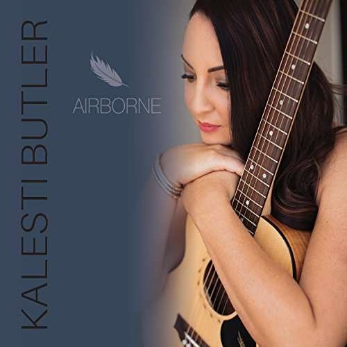 Airborne - Kalesti Butler - Musiikki - WJO - 0653341606914 - perjantai 10. helmikuuta 2017