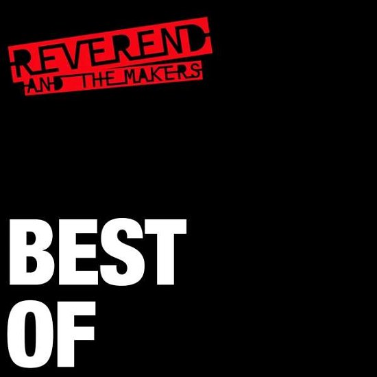 Best Of - Reverend And The Makers - Musik - COOKING VINYL - 0711297522914 - 20 september 2019